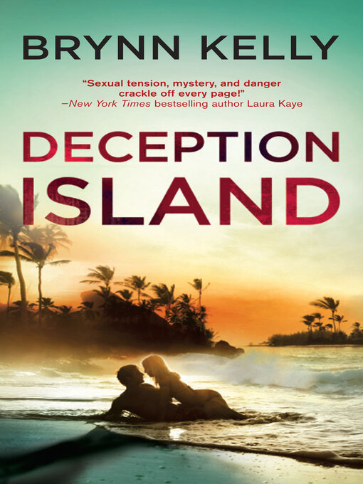 Title details for Deception Island by Brynn Kelly - Wait list